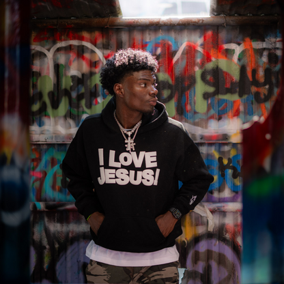 "I LOVE JESUS!" HOODIES